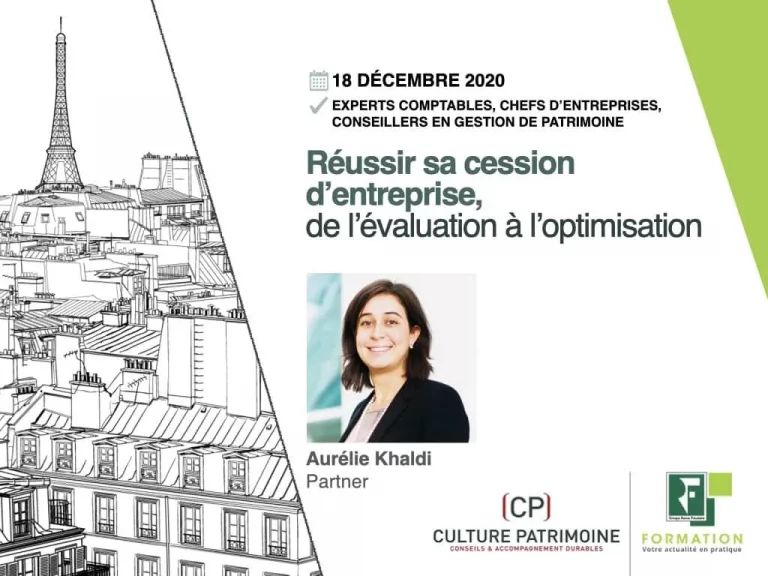 formation Culture Patrimoine pour Revue Fiduciaire : Réussir sa cession d’entreprise, de l’évaluation à l’optimisation