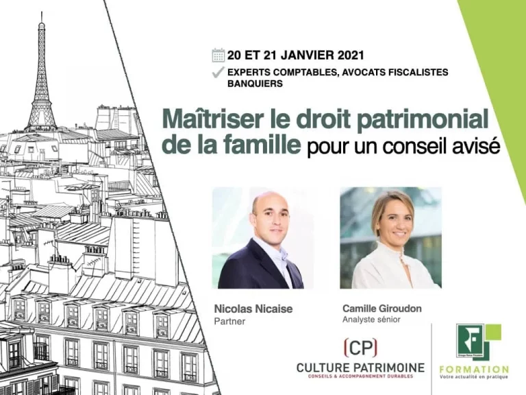 formation Culture Patrimoine pour Revue Fiduciaire : Maîtriser le droit patrimonial de la famille le 20 et 21 janvier 2021 par Nicolas Nicaise et Camille Giroudon