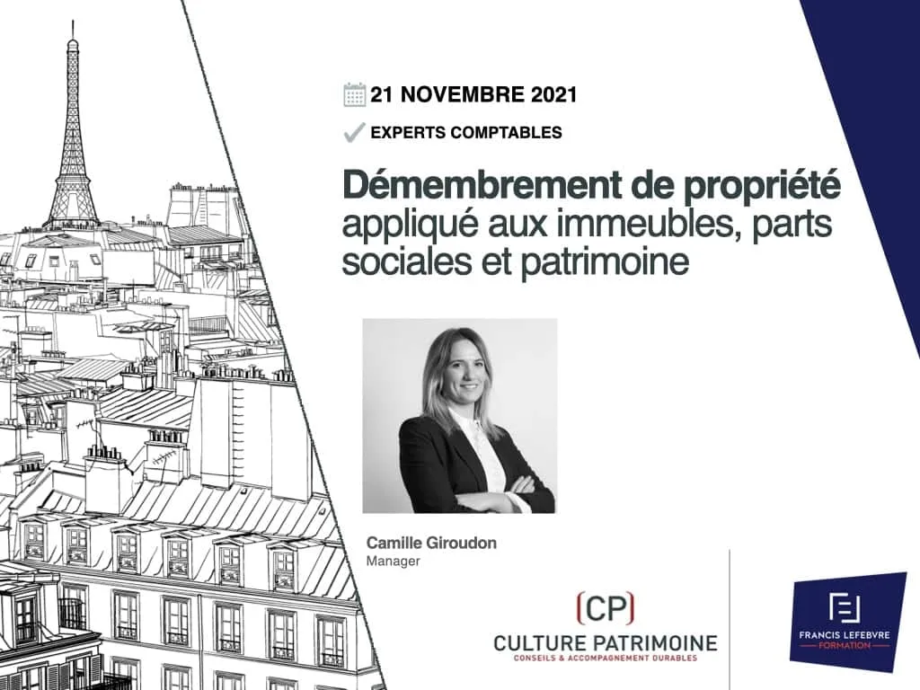 formation Culture Patrimoine pour Francis Lefebvre Formation : démembrement de propriété appliqué aux immeubles