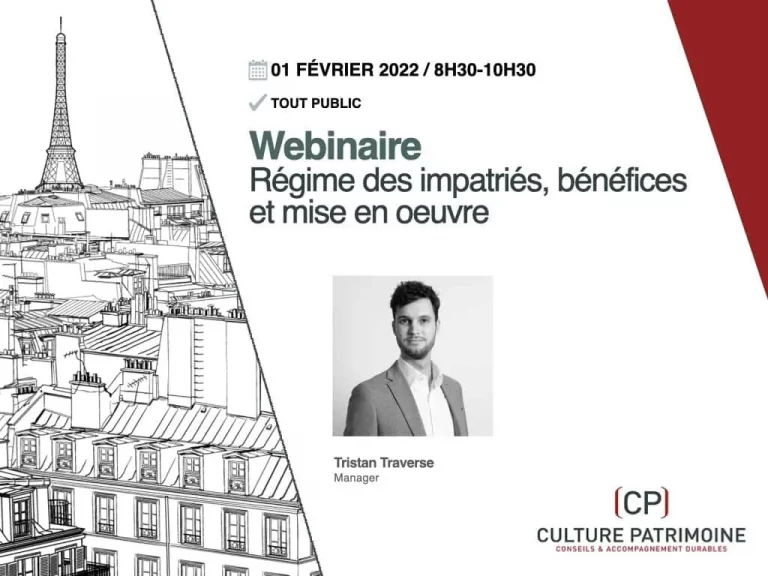 Webinaire par Culture Patrimoine présenté par Tristan Traverse: Régime des impatriés, bénéfices et mise en oeuvre