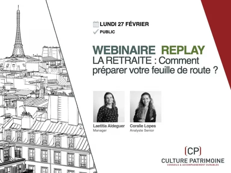 replay du webinaire : LA RETRAITE, comment préparer votre feuille de route ?